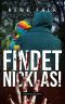 [Denise Malowski & Tobias Heller 22] • Findet Nicklas!